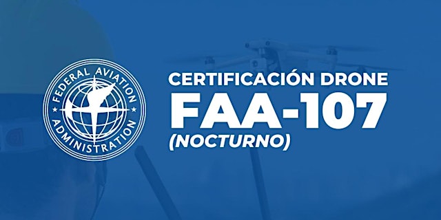 Image principale de Curso de Licencia Drone FAA-107 (Nocturno)