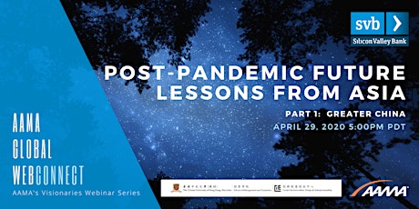 [WEBINAR] Post-Pandemic Future: Lessons from Asia Part 1: Greater China primary image