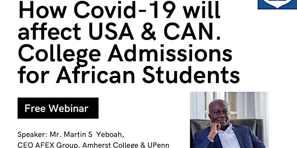 AFEX Webinar: How Covid-19 will affect US College Admissions for Internatio...