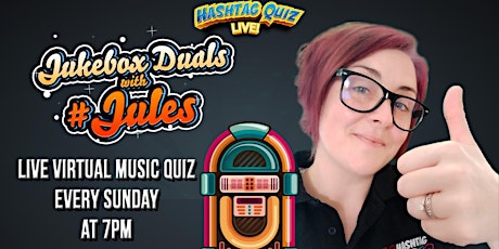 Jukebox Duals with #Jules - LIVE! Quiz in the Lounge - 7pm primary image