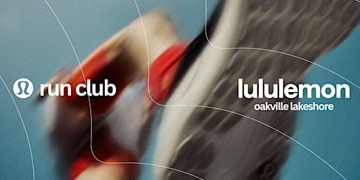Immagine principale di lululemon Oakville Lakeshore Run Club