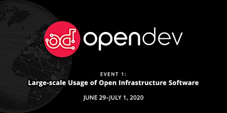 OpenDev: Large-scale Usage of Open Infrastructure Software