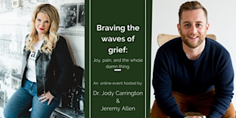 Braving the Waves of Grief: Joy, Pain, and The Whole Damn Thing
