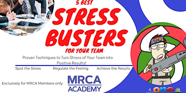 Proven Techniques to Turn Stress of Your Team Into Positive Results!