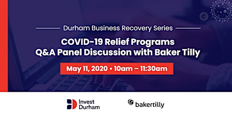 COVID-19 Relief Programs Q&A Panel Discussion with Baker Tilly