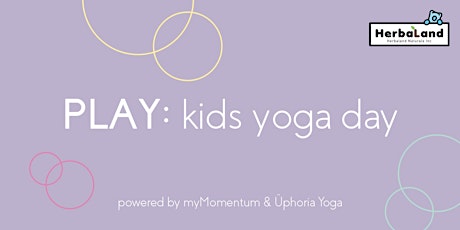 PLAY: kids yoga day | powered by myMomentum & Üphoria Yoga primary image
