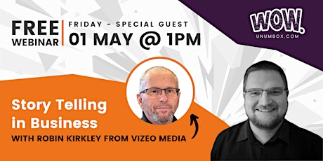 Story Telling in Business: A Webinar with Special Guest Robin Kirkley from Vizeo Media primary image