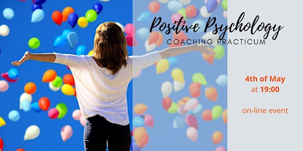 Positive Psychology - Coaching Practicum