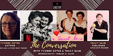 Immagine principale di A Secret Love: A Conversation with Yvonne Zipter and Tracy Baim 