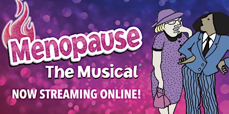 Menopause The Musical® Online Streaming primary image