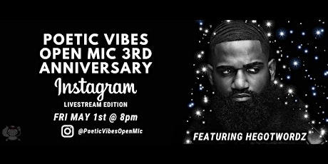 Poetic Vibes Open Mic 3rd Anniversary Livestream Edition primary image