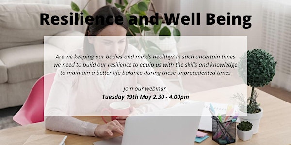 Resilience and Well Being Webinar