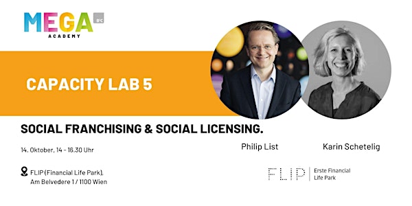 Capacity Lab 5: Social Franchising und Social Licensing.
