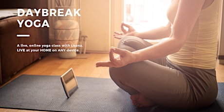 LIVE ONLINE: Daybreak Yoga primary image