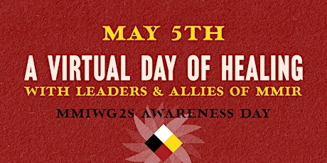 A Virtual Day of Healing with Leaders & Allies of MMIR primary image