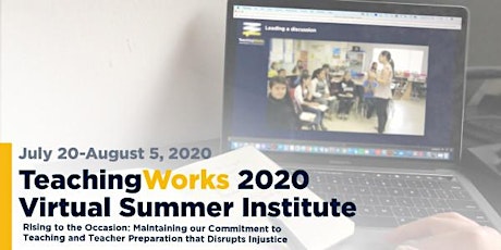 TeachingWorks 2020 Virtual Summer Institute primary image