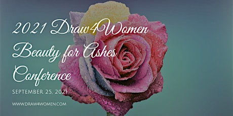 Draw4Women  2021 Beauty for Ashes Conference primary image