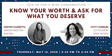 Know Your Worth & Ask For What You Deserve, a WISE Conversation primary image