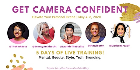 Get Camera Confident + Elevate Your Brand | A Virtual Event Series