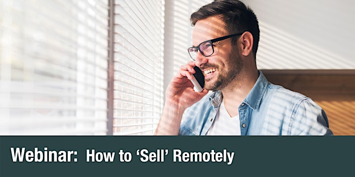 How to sell remotely: Webinar