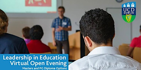 Leadership in Education - UCD School of Education Virtual Open Day