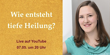 Hauptbild für Online-Impuls: Wie entsteht tiefe Heilung?