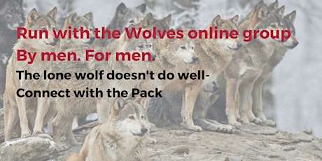  Run with the Wolves-Friday Morning Men's Online group