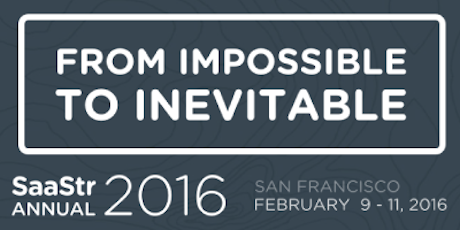 SaaStr Annual 2016: From Impossible to Inevitable