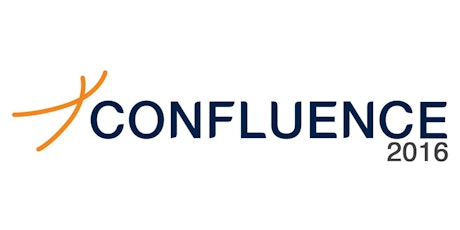 Confluence 2016: Igniting Change: Business Models I Technology I Talent