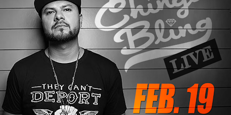 Chingo Bling LIVE! In Modesto (8pm Show)