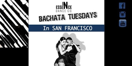 Inessence Bachata Tuesdays in SAN FRANCISCO