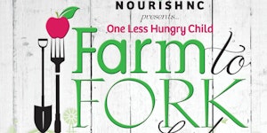 NourishNC Farm to Fork Fundraising Gala