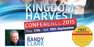 KINGDOM HARVEST CONFERENCE - September 17 - 19, 2015...