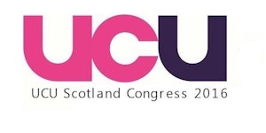 UCU Scotland Congress and Dinner 2016